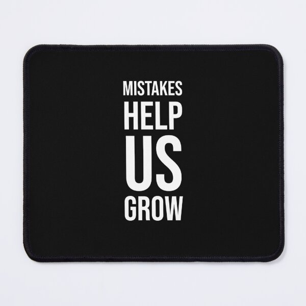Item preview, Mistakes Help Us Grow Educational Text Design designed and sold by RiyonArts.
