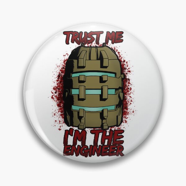 Item preview, Trust me, I'm the engineer! designed and sold by OppaiWorks.