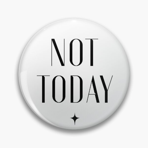 Item preview, not today, maybe tomorrow sticker designed and sold by Rub14ekArts.
