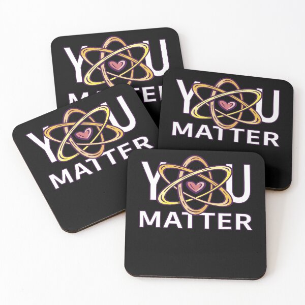 Item preview, You Matter Science Teacher Chemistry Biology Kindness Kind School Squad Crew Gift designed and sold by Countrysmart.