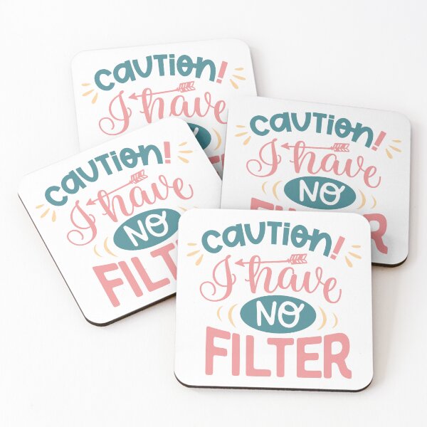 Item preview, Caution I have no filter Classic Sarcasm designed and sold by mann-doodles.