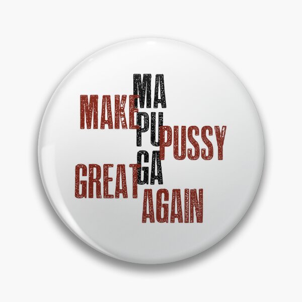 Item preview, Make Pussy Great Again designed and sold by hotwifequotes.