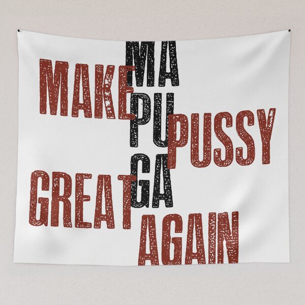 Item preview, Make Pussy Great Again designed and sold by hotwifequotes.
