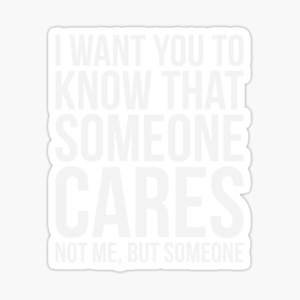 Item preview, Someone Cares designed and sold by Venus Complete.