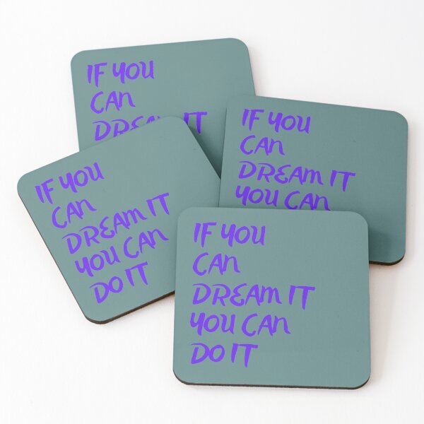 Item preview, If You Can Dream It You Can Do It designed and sold by WORLD-SOFIA.