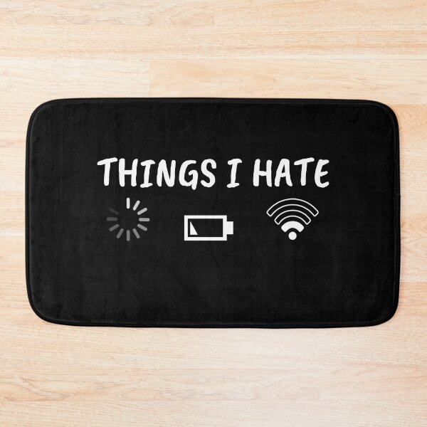 Item preview, Things I hate as Gamer Nerd Programmer funny designed and sold by CHday.