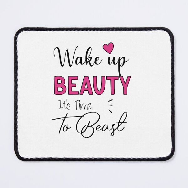 Item preview, wake up beauty it's time to beast designed and sold by Crystakim.