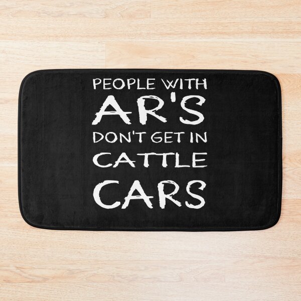 Item preview, People With Ars Dont Get In Cattle Cars designed and sold by Glorious Articles.