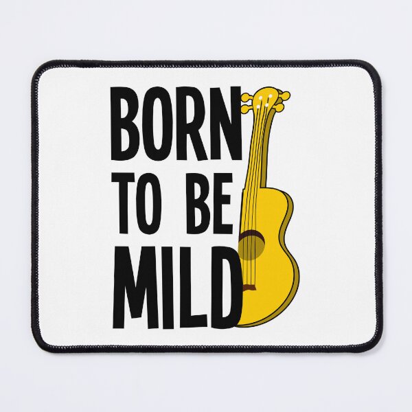 Item preview, Born to be mild designed and sold by DeliriousSteve.