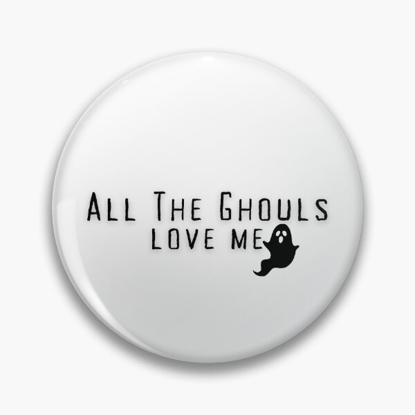 Item preview, All The Ghouls Love Me/ Halloween/ Ghost /Spooky designed and sold by Alexa5454.
