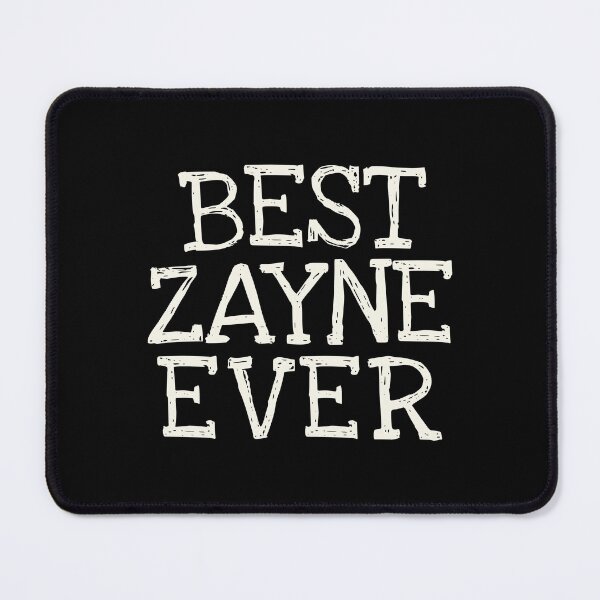 Item preview, Best Zayne Ever Funny Personalized Name designed and sold by MariosNydras.