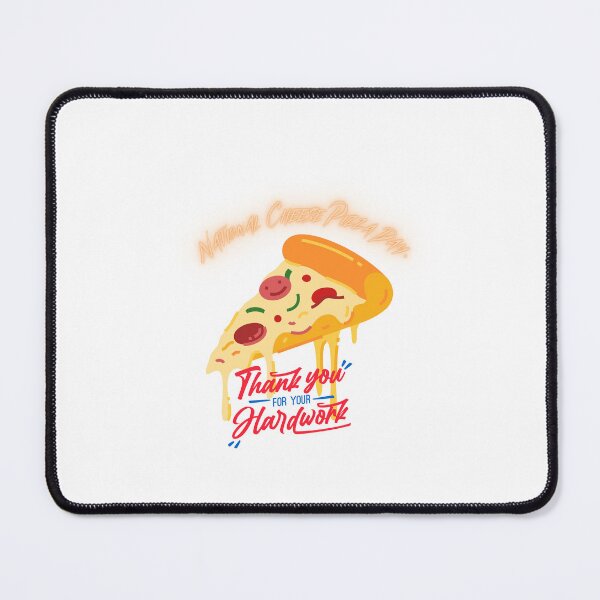 Item preview, national cheese pizza day designed and sold by Arts & Style.