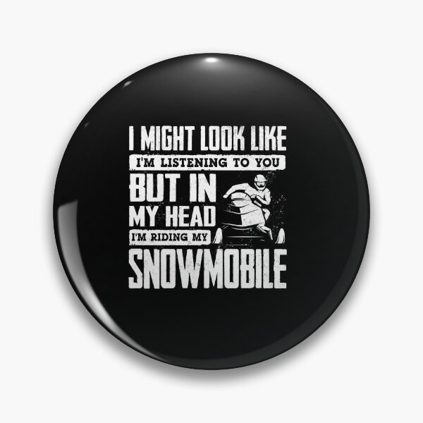 Item preview, Snowmobile Riding Snowmobiling Snowmobiler Funny Quote designed and sold by ShopTheStyle.