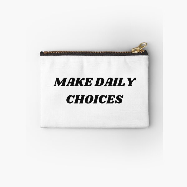 Item preview, Make daily choices designed and sold by Kuitoo.