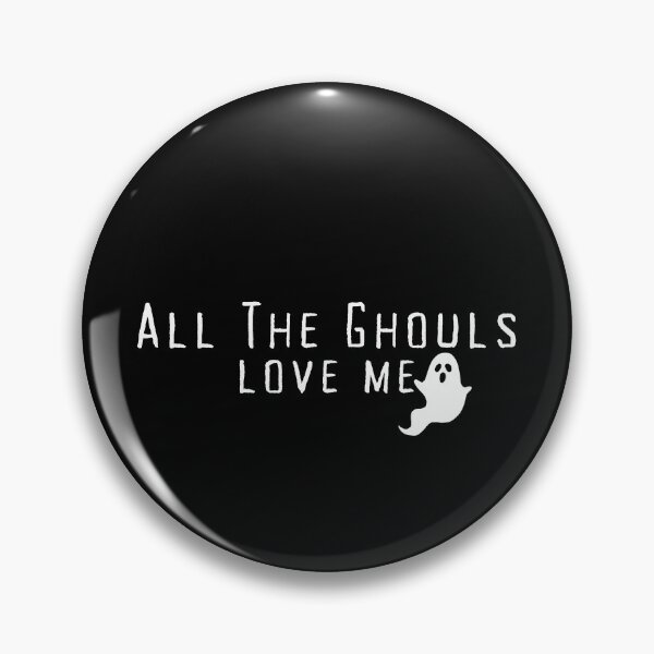 Item preview, All The Ghouls Love Me/ Halloween/ Ghost /Spooky designed and sold by Alexa5454.