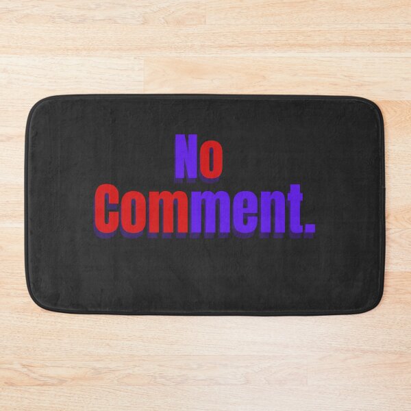 Item preview, No Comment. Tshirts  designed and sold by Shevonda Thomas.