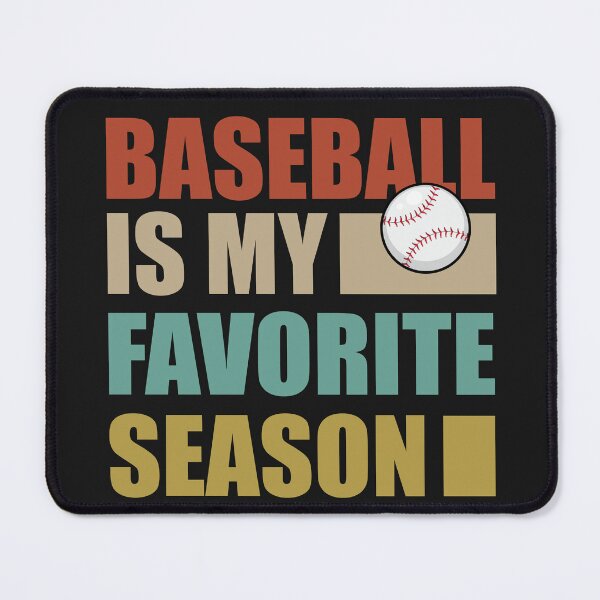Item preview, BASEBALL IS MY FAVORITE SEASON Player Sports Team Gift designed and sold by Lazza-Tracks.