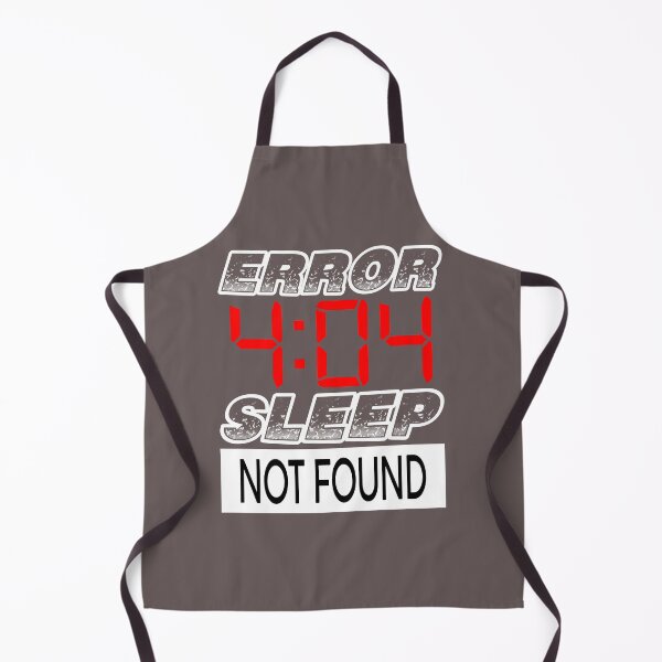 Item preview, error 4:04 sleep not found designed and sold by TILAL MOHAMMED.