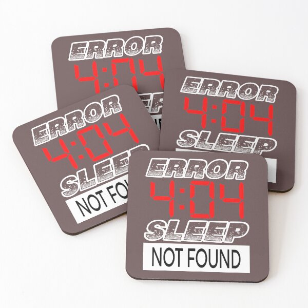 Item preview, error 4:04 sleep not found designed and sold by TILAL MOHAMMED.