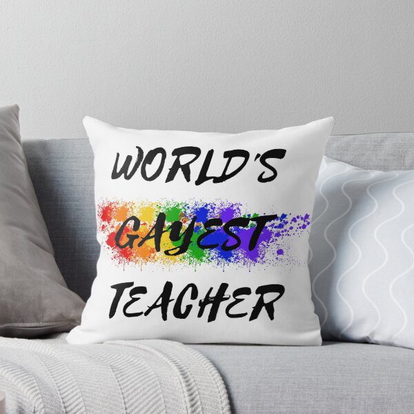 Item preview, World's Gayest Teacher designed and sold by LuckyKermit.
