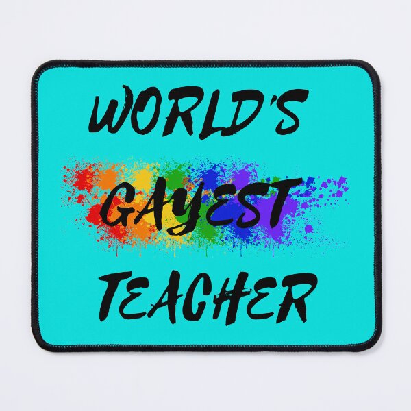 Item preview, World's Gayest Teacher Rainbow Colors For Proud Queer Teachers In Cyan designed and sold by LuckyKermit.