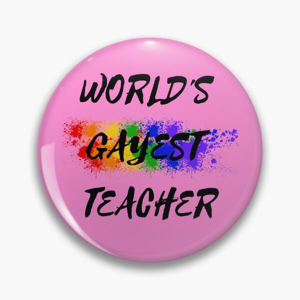 Item preview, World's Gayest Teacher Rainbow Colors For Proud Queer Teachers In Pink designed and sold by LuckyKermit.