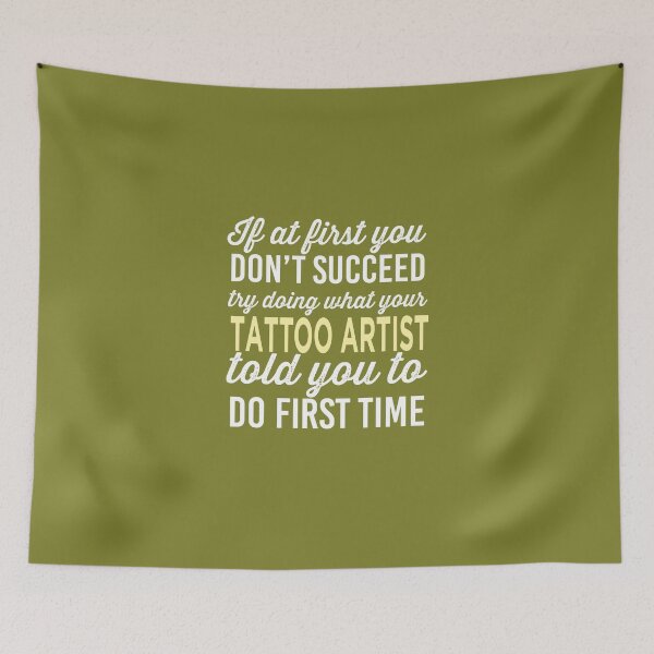 Item preview, Do It Like Tattoo Artist Told You designed and sold by AlwaysAwesome.
