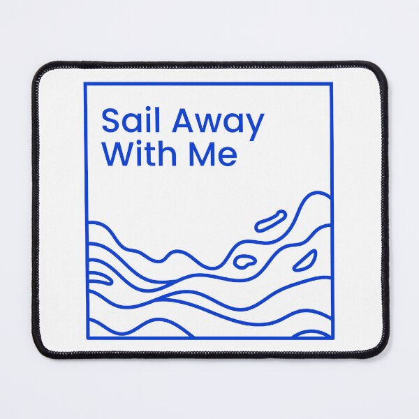 Item preview, Sail Away With Me designed and sold by CakmakShop.