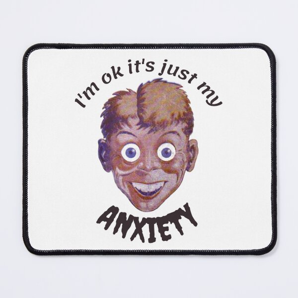Item preview, I'm ok it's just my anxiety - funny designed and sold by PellSilversmith.