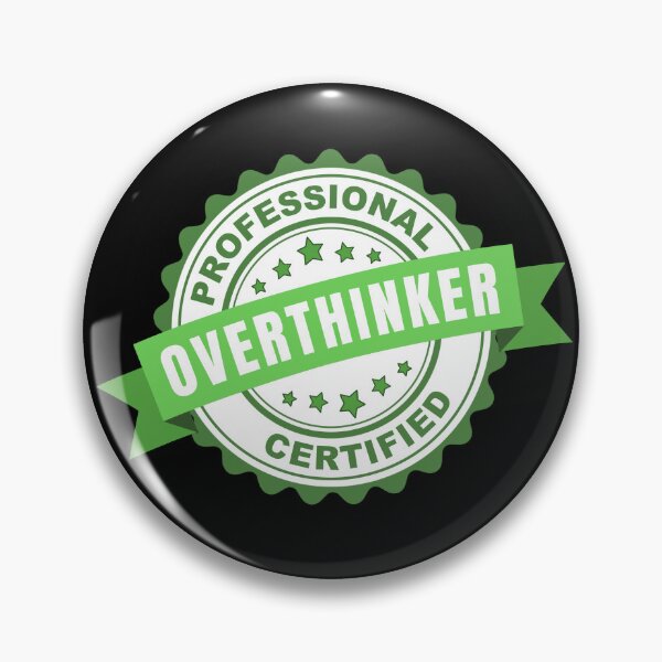 Item preview, Professional OVERTHINKER designed and sold by EllyMellow.