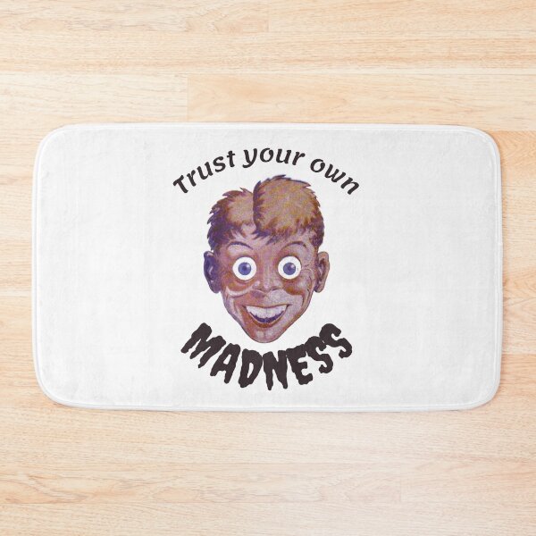 Item preview, Trust your own madness - funny designed and sold by PellSilversmith.