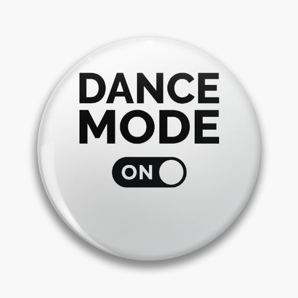 Item preview, Dance Mode On designed and sold by freshLayer.