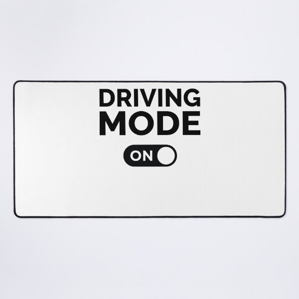 Item preview, Driving Mode On designed and sold by freshLayer.
