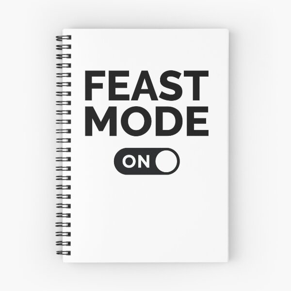 Item preview, Feast Mode On designed and sold by freshLayer.
