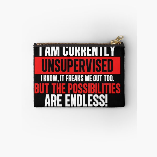 Item preview, Currently Unsupervised Novelty Graphic Sarcastic Men's Very Funny designed and sold by TypoArtist.