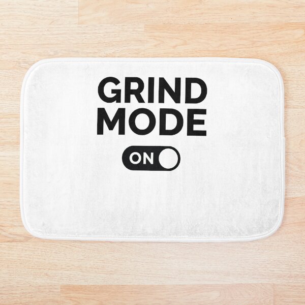 Item preview, Grind Mode On designed and sold by freshLayer.