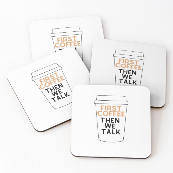 Item preview, first coffee then we talk designed and sold by Treabakul.