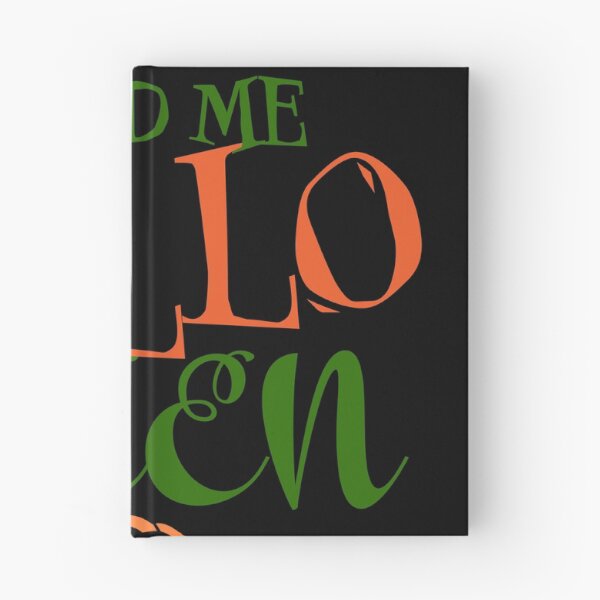 Item preview, You had me at Halloween   designed and sold by Martzart.