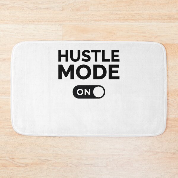 Item preview, Hustle Mode On designed and sold by freshLayer.