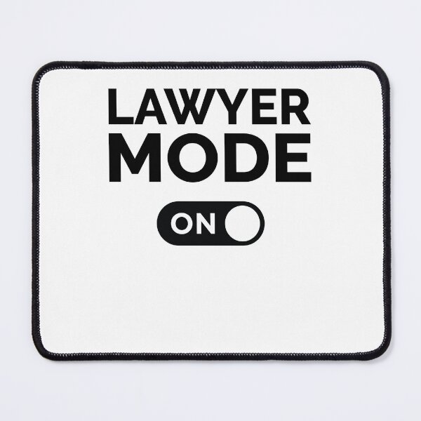 Item preview, Lawyer Mode On designed and sold by freshLayer.