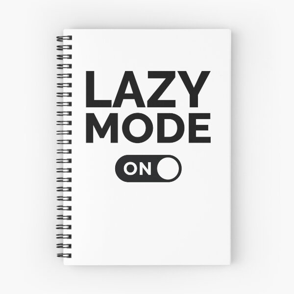 Item preview, Lazy Mode On designed and sold by freshLayer.