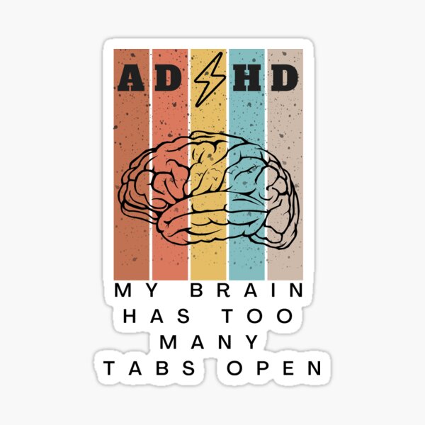 Brain Many Tabs Open Stickers Funny Office Vinyl Decals - Temu