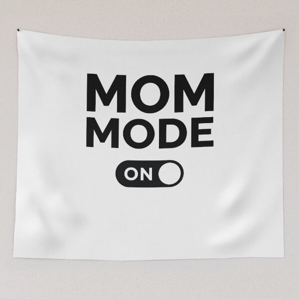 Item preview, Mom Mode On designed and sold by freshLayer.