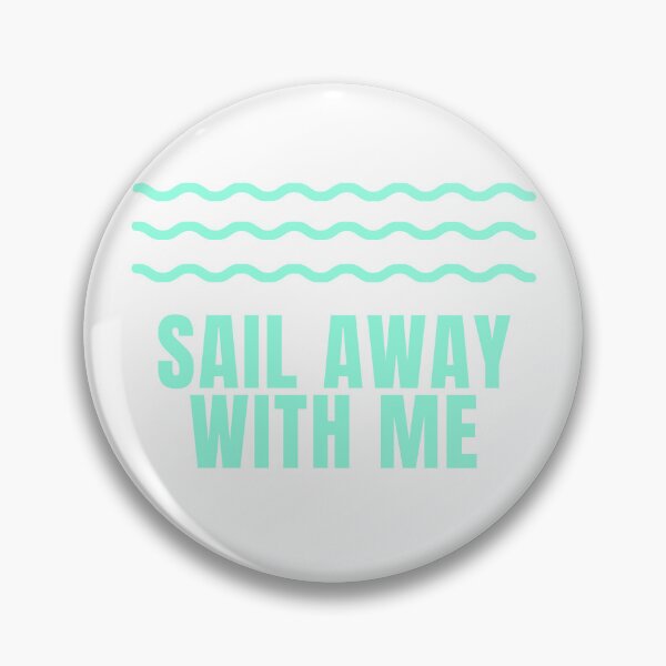 Item preview, Sail Away With Me designed and sold by CakmakShop.