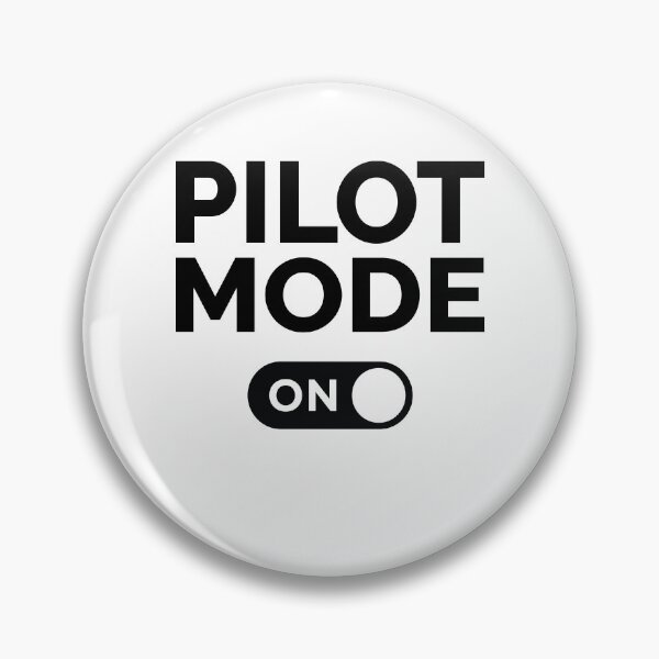 Item preview, Pilot Mode On designed and sold by freshLayer.