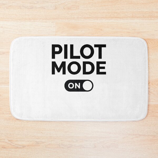 Item preview, Pilot Mode On designed and sold by freshLayer.