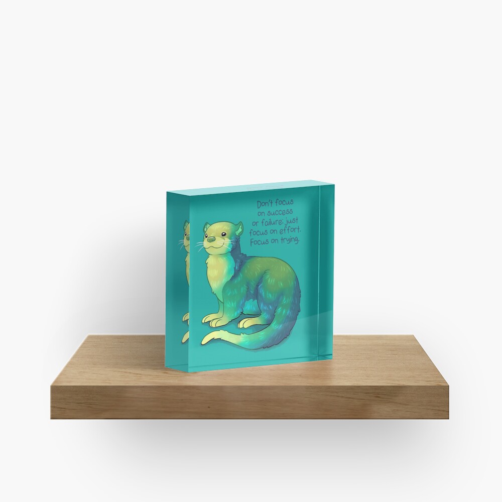 "Focus on Trying" River Otter Acrylic Block