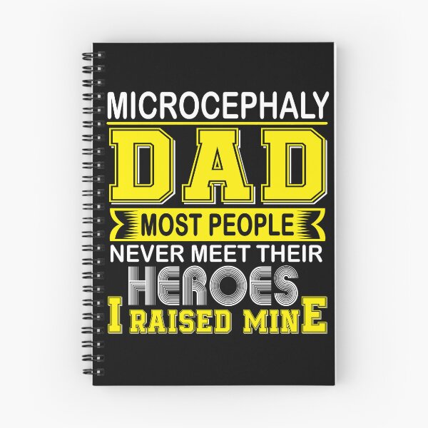 Item preview, Proud Microcephaly Dad Most People Never Meet Their Heroes I Raise Mine designed and sold by frechettee.