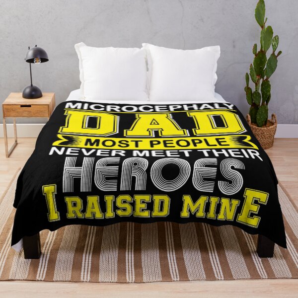 Item preview, Proud Microcephaly Dad Most People Never Meet Their Heroes I Raise Mine designed and sold by frechettee.