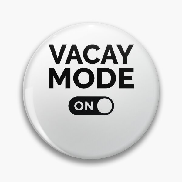 Item preview, Vacay Mode On designed and sold by freshLayer.